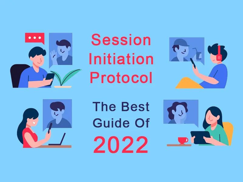 SIP 101 - The Best Guide of 2022